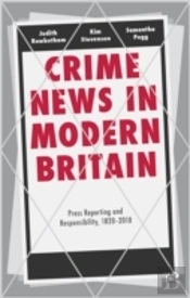 Crime News In Modern Britain