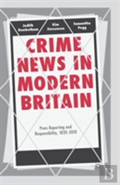 Crime News In Modern Britain