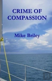Crime Of Compassion