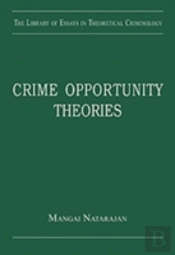 Crime Opportunity Theories
