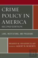 Crime Policy In America