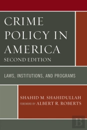 Crime Policy In America