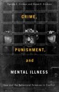 Crime, Punishment, And Mental Illness