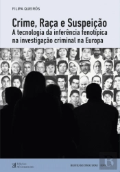Crime, Raça e Suspeição