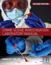 Crime Scene Investigation Laboratory Manual