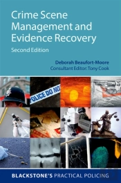 Crime Scene Management And Evidence Recovery