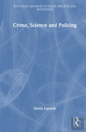 Crime, Science And Policing