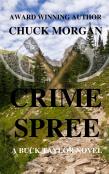 Crime Spree, A Buck Taylor Novel (Book 9)