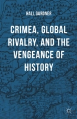 Bertrand.pt - Crimea, Global Rivalry, And The Vengeance Of History