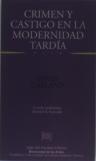 Crimen Y Castigo En La Modernidad Tardia 
