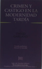 Crimen Y Castigo En La Modernidad Tardia 