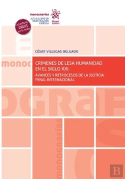 Bertrand.pt - Crimenes De Lesa Humanidad En El Siglo Xxi: Avances Y Retroc
