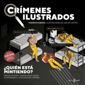Crímenes Ilustrados - ¿Quién Está Mintiendo?