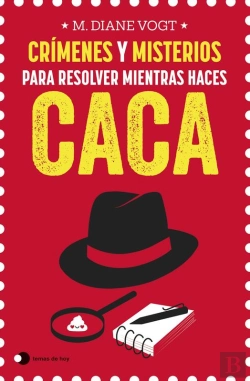 Bertrand.pt - Crímenes Y Misterios Para Resolver Mientras Haces Caca