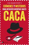 Crimenes Y Misterios Para Resolver Mientras Haces