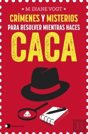 Crimenes Y Misterios Para Resolver Mientras Haces