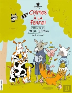 Bertrand.pt - Crimes À La Ferme Tome 1 : L'Affaire De L'Oeuf Disparu