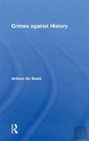 Crimes Against History