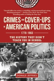Crimes And Cover-Ups In American Politics