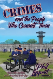 Crimes And The People Who Commit Them