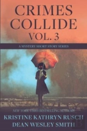 Crimes Collide, Vol. 3