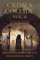Crimes Collide, Vol. 4