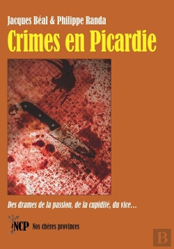 Bertrand.pt - Crimes En Picardie