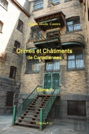Crimes Et Châtiments De Canadiennes Tome 2