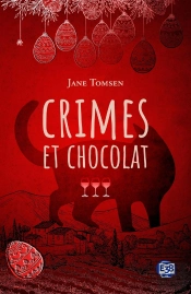 Crimes Et Chocolat