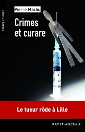 Crimes Et Curare