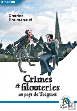 Bertrand.pt - Crimes Et Filouteries Au Pays De Tréguier