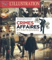 Crimes Et Grandes Affaires De La Belle Epoque