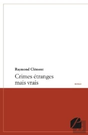 Crimes Étranges Mais Vrais