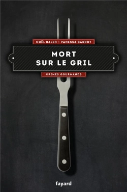 Bertrand.pt - Crimes Gourmands Tome 6 : Mort Sur Le Gril