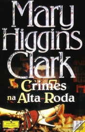 Crimes na Alta Roda