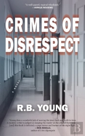Crimes Of Disrespect