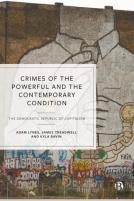 Crimes Of The Powerful And The Contemporary Condition