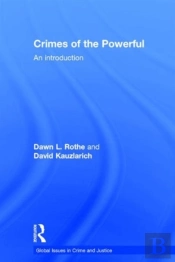 Crimes Of The Powerful