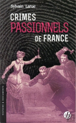 Bertrand.pt - Crimes Passionnels De France