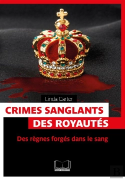 Bertrand.pt - Crimes Sanglants Des Royautes