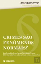 Crimes São Fenómenos Normais?