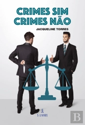 Crimes Sim Crimes Não