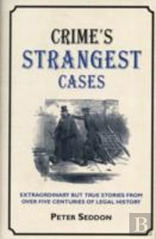 Crime'S Strangest Cases