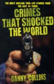 Crimes That Shocked The World
