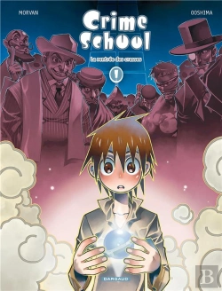 Bertrand.pt - Crimeschool T.1 La Rentree Des Crasses