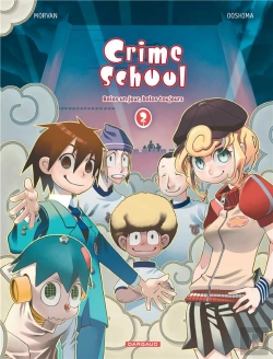 Bertrand.pt - Crimeschool T.2 Les Bolos