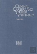 Criminal Careers And ''Career Criminals,''