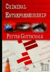Criminal Entrepreneurship