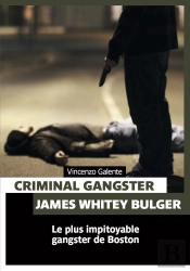 Criminal Gangster (Poche)