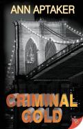 Criminal Gold